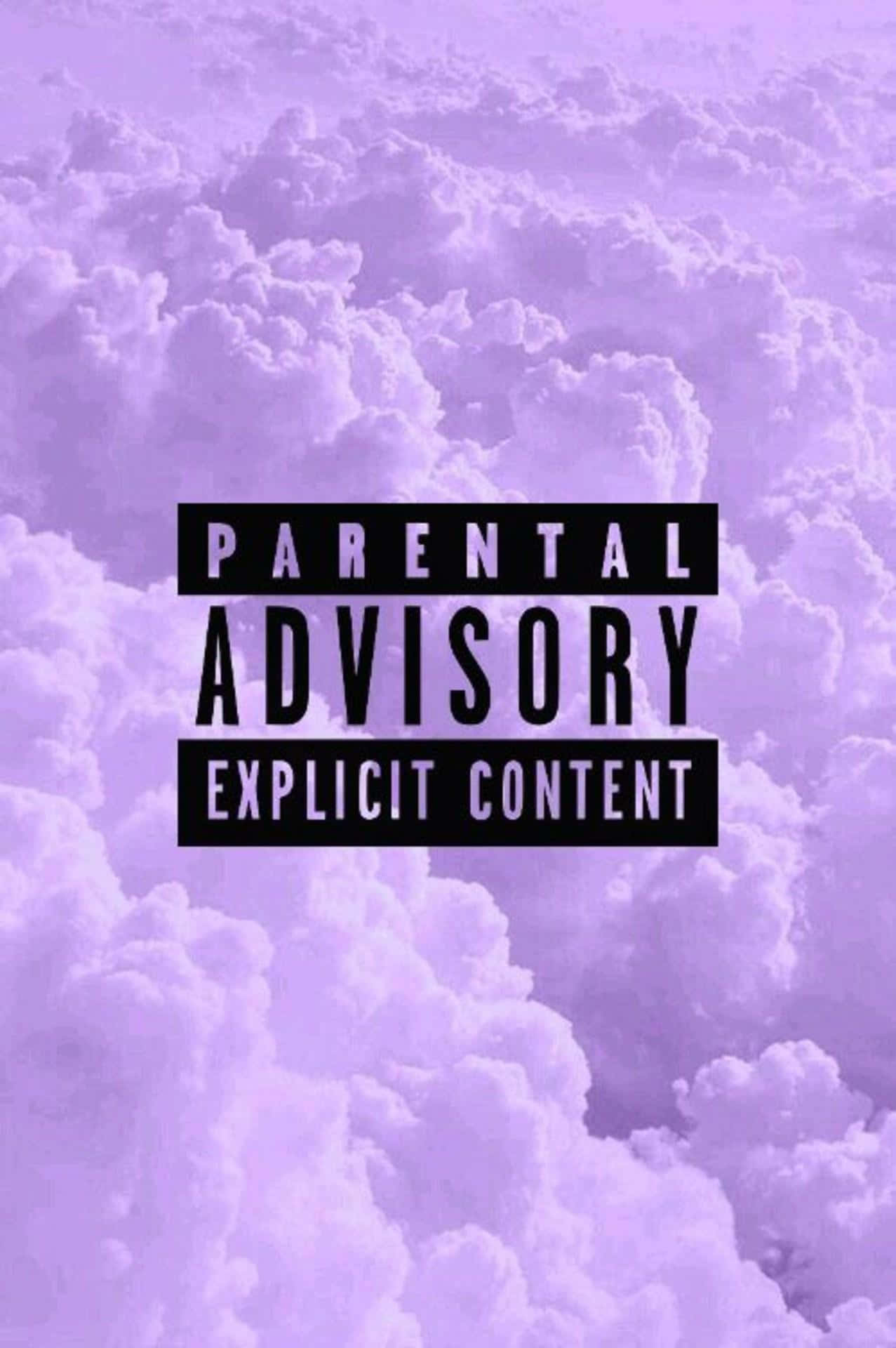 Parental Advisory เมฆสีม่วง วอลเปเปอร์