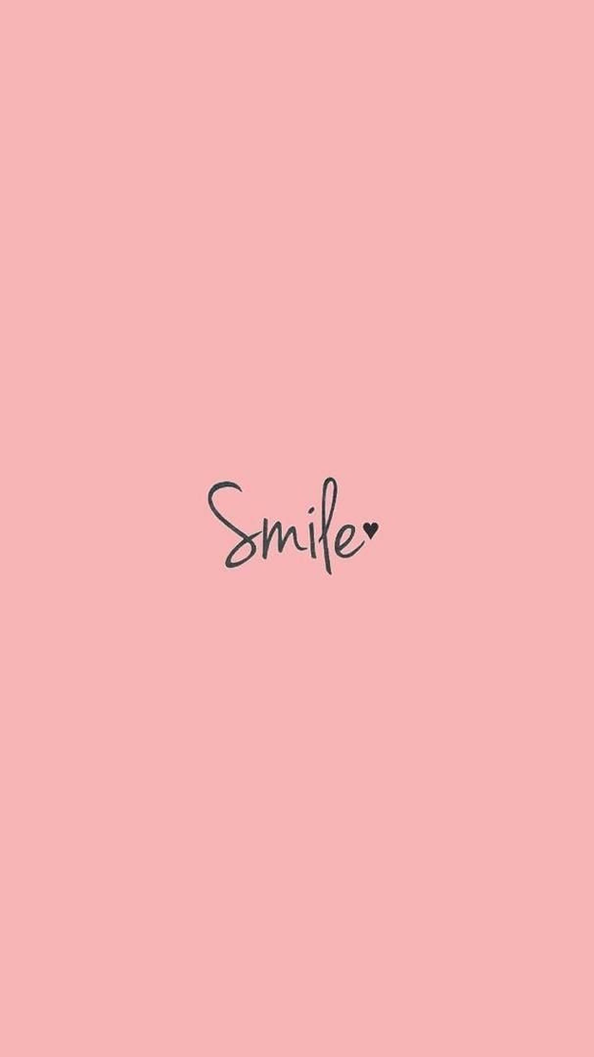 Smile คำสวยงาม วอลเปเปอร์
