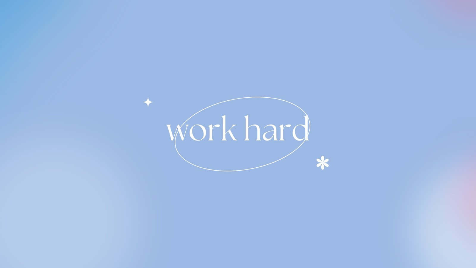 พาสเทลบลู อายสเธติก คำคม Work Hard วอลเปเปอร์