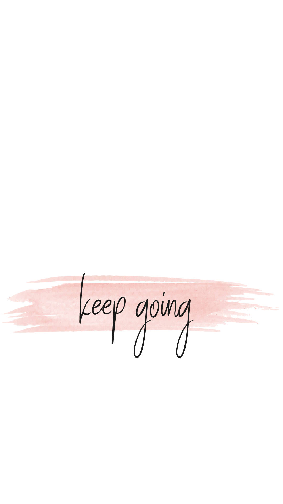คำคมน่ารัก Keep Going วอลเปเปอร์