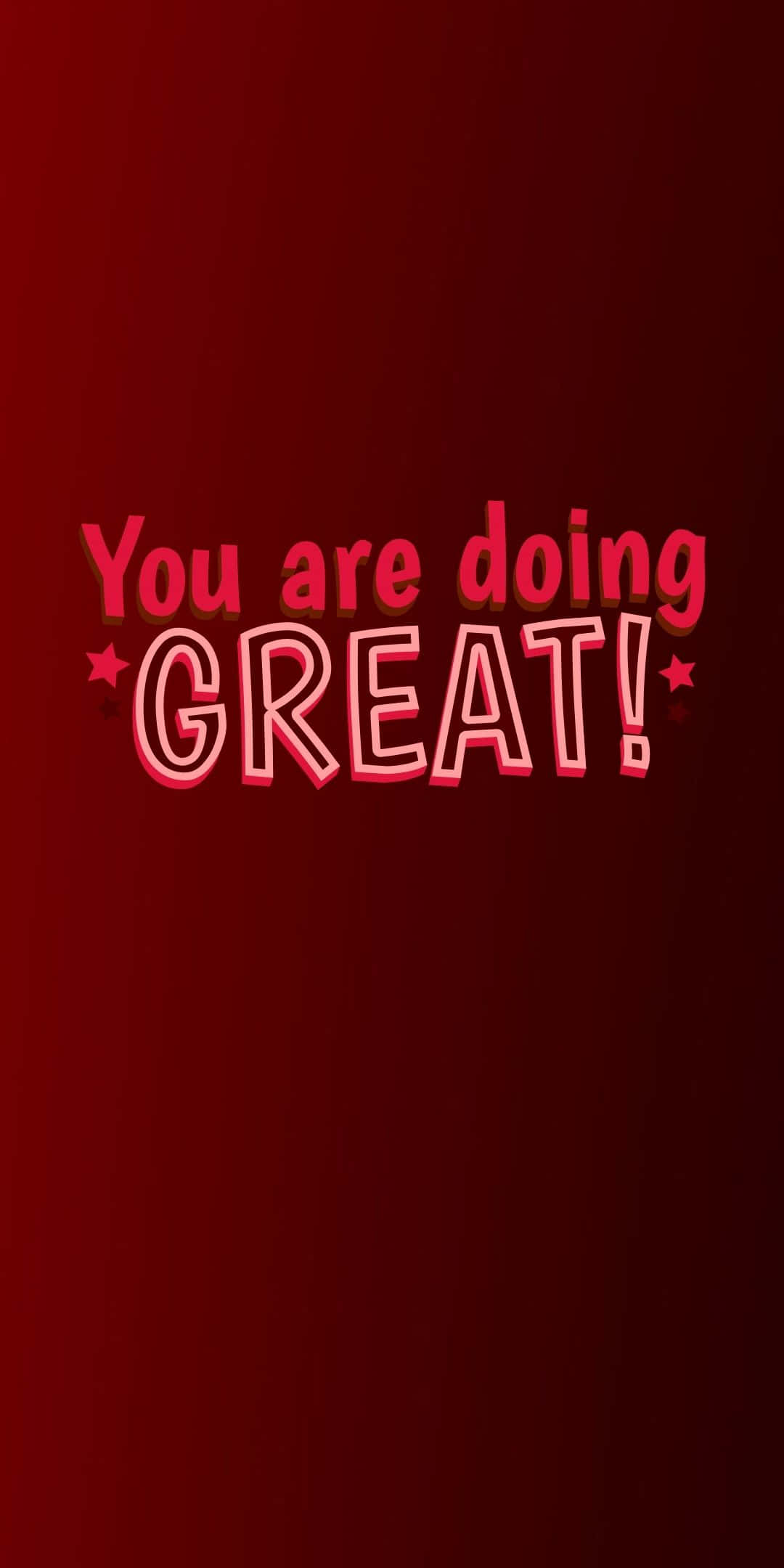 พื้นหลังไล่สีแดง You Are Doing Great วอลเปเปอร์