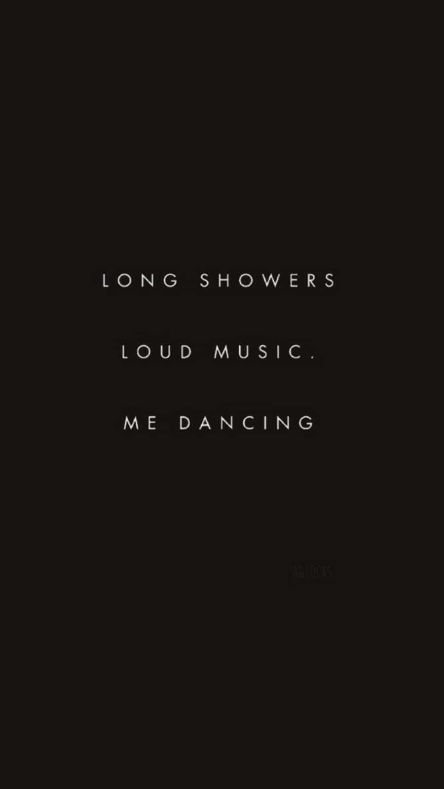 อาบน้ำนาน เปิดเพลงดัง ฉันเต้น วอลเปเปอร์