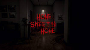 วอลเปเปอร์น่าขนลุก Home Sweet Home ในห้องมืด — คอนทราสต์ต่ำ วอลเปเปอร์