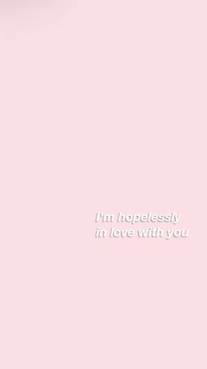วอลเปเปอร์คำคมน่ารัก hopelessly in love