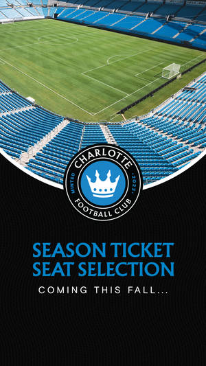 บัตรตามฤดูกาลของ Charlotte FC — ฟุตบอล GIF วอลเปเปอร์