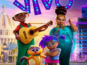 วอลเปเปอร์โปสเตอร์เปิดตัวอย่างเป็นทางการของภาพยนตร์ Vivo — Vivo วอลเปเปอร์